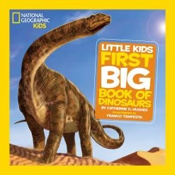 Disney Little Kids First Big Book Of Dinosaurs – National Geographic